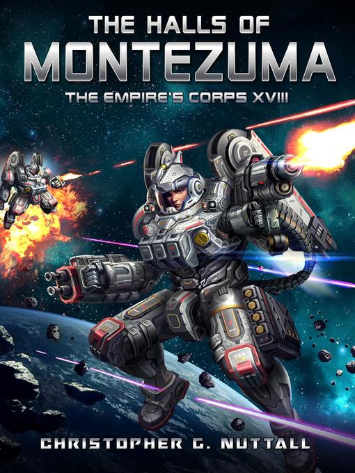 Title details for The Halls of Montezuma by Christopher G. Nuttall - Available